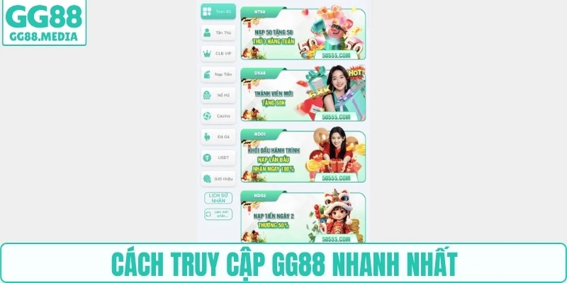 Cách truy cập GG88 nhanh nhất