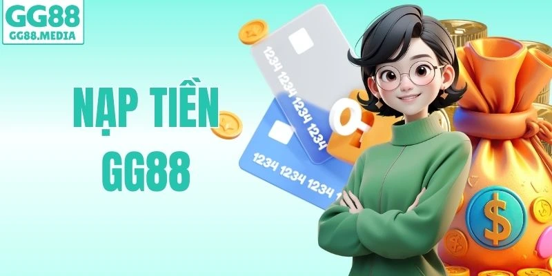 nạp tiền gg88